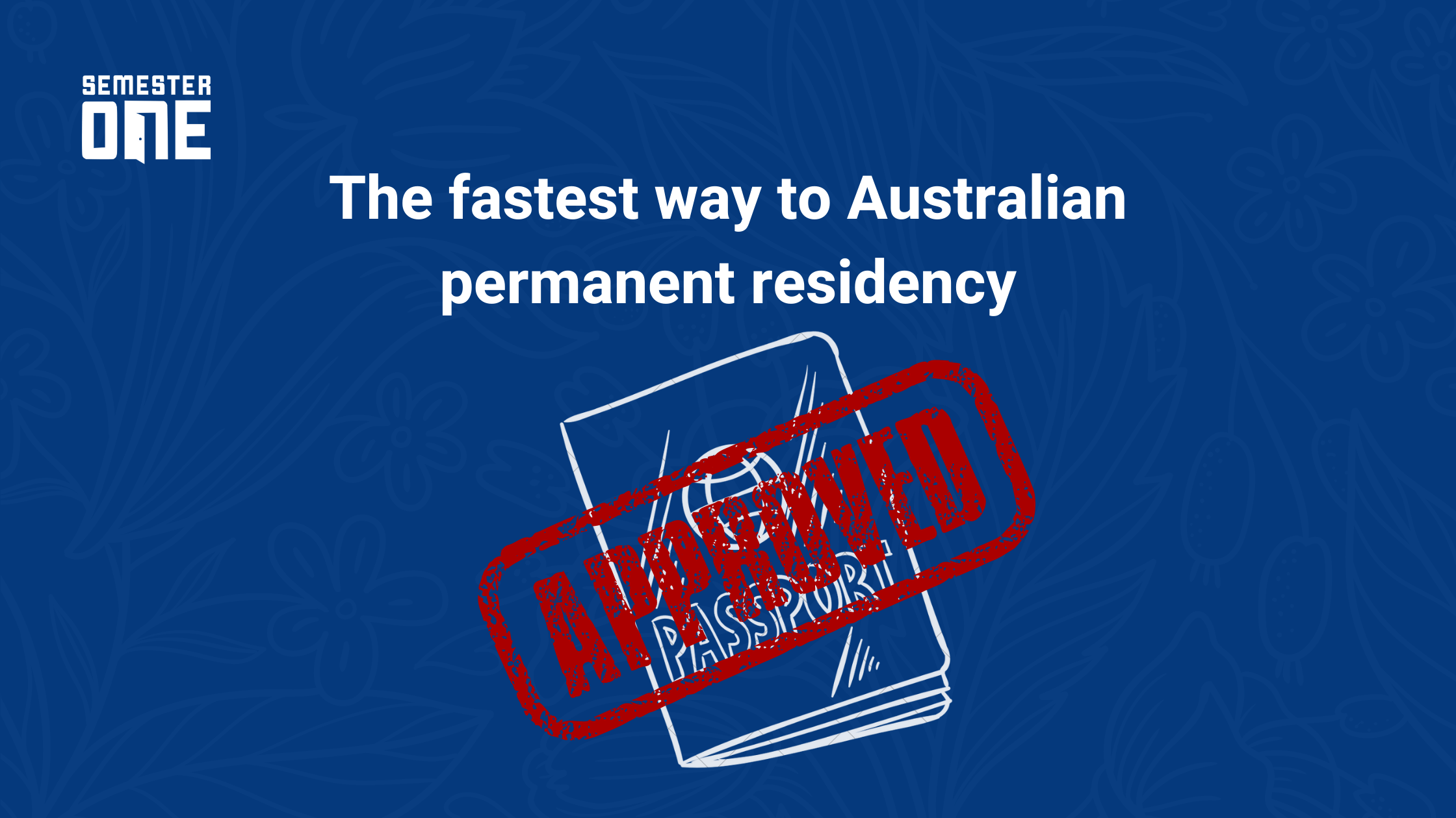 The fastest way to Australian permanent residency banner